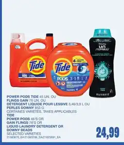 Wholesale Club POWER PODS, 45 UN. OU FLINGS, 76 UN. OU DÉTERGENT LIQUIDE POUR LESSIVE, 3,46/3,9 L OU PERLES, 853 G offer
