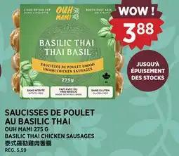 Kim Phat OUH MAMI BASILIC THAI CHICKEN SAUSAGES offer
