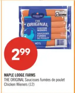 Pharmaprix MAPLE LODGE FARMS Chicken Wieners offer