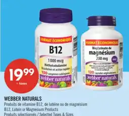 Pharmaprix WEBBER NATURALS B12, Lutein or Magnesium Products offer
