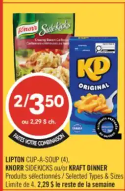 Pharmaprix LIPTON CUP-A-SOUP (4), KNORR SIDEKICKS or KRAFT DINNER offer
