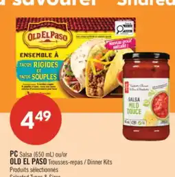 Pharmaprix PC Salsa (650mL) or OLD EL PASO Dinner Kits offer