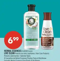 Pharmaprix HERBAL ESSENCES CLASSICS or LIVE CLEAN Hair Care Products offer