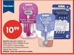 Pharmaprix GILLETTE SKINGUARD SENSIBLE (4), VENUS PEAU ET POILS PUBIENS (4) or EXTRA DOUX (2) Disposable Razors offer