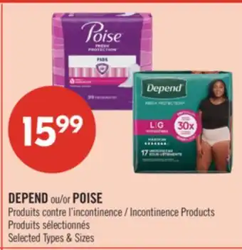 Pharmaprix DEPEND or POISE Incontinence Products offer