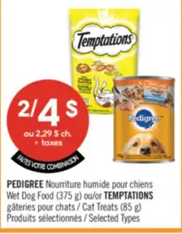 Pharmaprix PEDIGREE Wet Dog Food (375 g) or TEMPTATIONS Cat Treats (85 g) offer