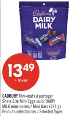 Pharmaprix CADBURY Share Size Mini Eggs or DAIRY MILK Mini Bars offer