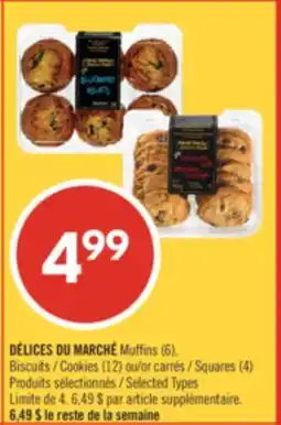 Pharmaprix DÉLICES DU MARCHÉ Muffins (6), Cookies (12) or Squares (4) offer
