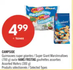 Pharmaprix CAMPSIDE Guimauves Super Giant Marshmallows (700 g) or HANS FREITAG Assorted Wafers (300 g) offer