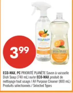 Pharmaprix ECO-MAX, PC Dish Soap (740 mL) or ECO-MAX All Purpose Cleaner (800 mL) offer