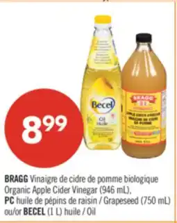 Pharmaprix BRAGG Vinaigre de cidre de pomme biologique Organic Apple Cider Vinegar (946 mL), Grapeseed (750 mL) offer