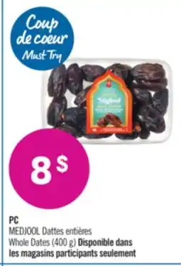 Pharmaprix PC MEDJOOL Whole Dates (400 g) offer