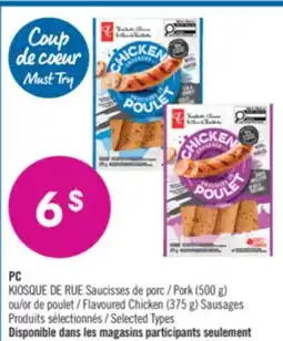 Pharmaprix PC KIOSQUE DE RUE Pork (500 g) or Flavoured Chicken (375 g) Sausages offer