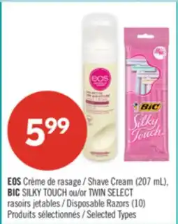 Pharmaprix EOS Shave Cream (207 mL), BIC SILKY TOUCH or TWIN SELECT Disposable Razors (10) offer