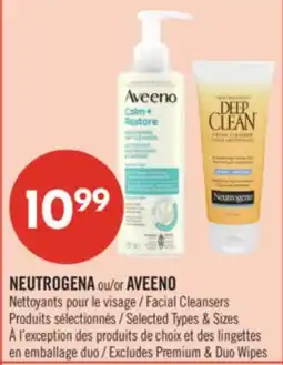 Pharmaprix NEUTROGENA or AVEENO Facial Cleansers offer