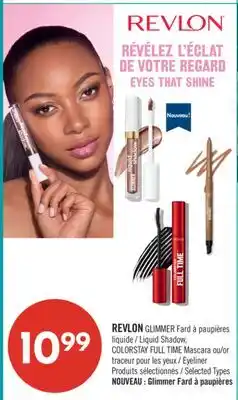 Pharmaprix Revlon Glimmer Liquid Eyeshadow, Revlon ColorStay Full Time Mascara or Eyeliner offer