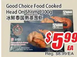 WinCo Food Mart Good Choice Food Cooked Head On Shrimp offer