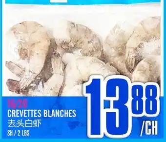 Marché Lian Tai CREVETTES BLANCHES offer