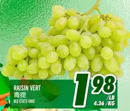 Marché Lian Tai RAISIN VERT offer
