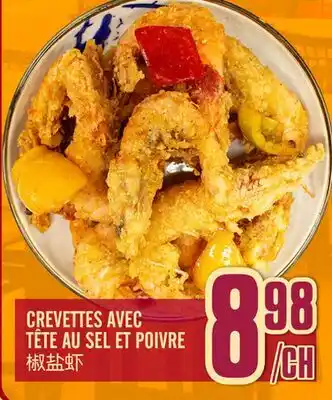 Marché Lian Tai CREVETTES AVEC TÊTE AU SEL ET POIVRE offer