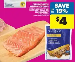 Real Canadian Superstore Fresh Atlantic Salmon Portions or Seaquest Clam or Mussel Meat offer