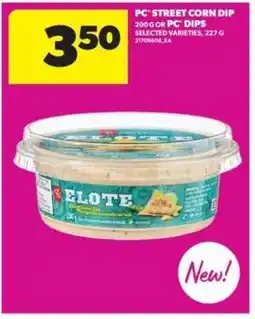 Real Canadian Superstore PC Street Corn Dip offer