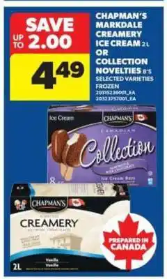Real Canadian Superstore Chapman's Markdale Creamery Ice Cream 2L or Collection Novelties 8's offer