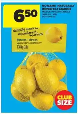Real Canadian Superstore NO NAME NATURALLY IMPERFECT LEMONS offer