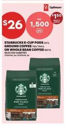 Real Canadian Superstore Starbucks K-Cup Pods or Whole Bean Coffee offer