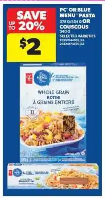 Real Canadian Superstore PC or Blue Menu Pasta offer