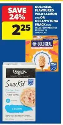 Real Canadian Superstore Gold Seal Flavoured Wild Salmon or Ocean's Tuna Snack offer