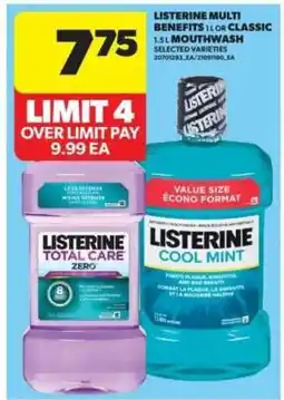 Real Canadian Superstore Listerine Multi Benefits 1L or Classic 1.5L Mouthwash offer