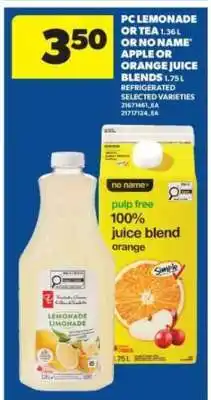 Real Canadian Superstore PC Lemonade or Tea / No Name Juice Blends offer