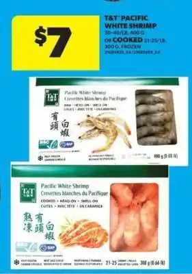 Real Canadian Superstore T&T Pacific White Shrimp offer