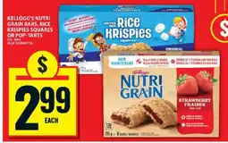 Food Basics KELLOGG’S NUTRI GRAIN BARS, RICE KRISPIES SQUARES OR POP‑TARTS offer