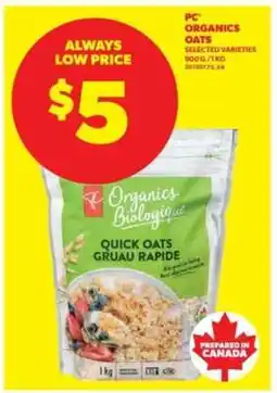 Real Canadian Superstore PC Organics Oats offer