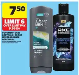 Real Canadian Superstore Dove Men + Care Body Wash or Axe Fine Fragrance Body Wash offer