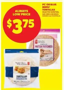 Real Canadian Superstore PC or Blue Menu Tortillas offer