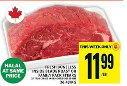 Food Basics FRESH BONELESS INSIDE BLADE ROAST OR FAMILY PACK STEAKS offer
