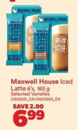 Real Canadian Superstore Maxwell House Iced Latte 6's, 165 g offer