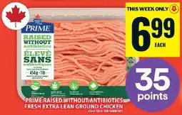 Food Basics Prime Raised Without Antibiotics Fresh Extra Lean Ground Chicken offer