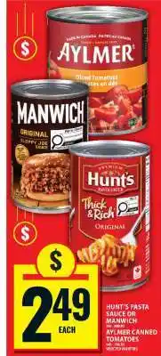 Food Basics Hunt's Pasta Sauce or Manwich or Aylmer Canned Tomatoes offer