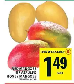 Food Basics RED MANGOES OR ATAULFO HONEY MANGOES offer