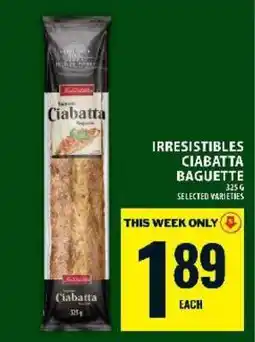 Food Basics Irresistibles Ciabatta Baguette offer