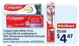 Walmart Colgate Optic White or Total Toothpaste or Toothbrush offer