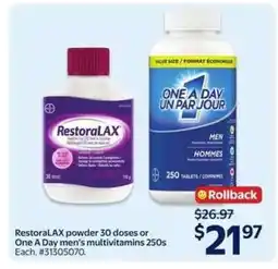 Walmart RestoraLAX powder 30 doses or One A Day men's multivitamins 250s offer