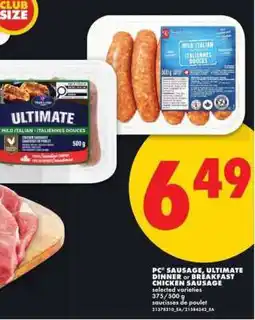 No Frills PC Sausage, Ultimate Dinner or Breakfast Chicken Sausage offer