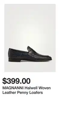 Holt Renfrew MAGNANNI Halwell Woven Leather Penny Loafers offer