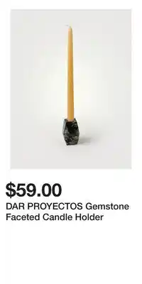 Holt Renfrew DAR PROYECTOS Gemstone Faceted Candle Holder offer