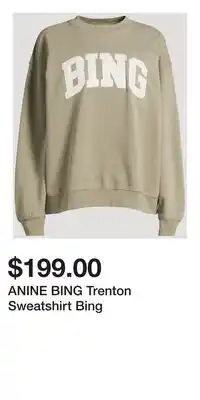 Holt Renfrew ANINE BING Trenton Sweatshirt Bing offer